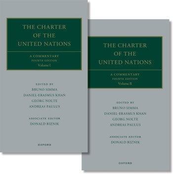 The Charter of the United Nations: A Commentary, 4th Edition. "Comprehensive UN Charter Guide" - CLNZ Books 