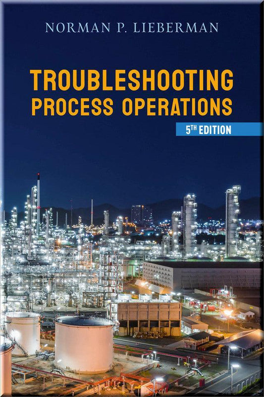 Troubleshooting Process Operations, 5th Edition - CLNZ Books 