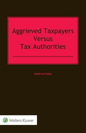 Aggrieved Taxpayers versus Tax Authorities - CLNZ Books 