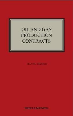 Oil and Gas Production Contracts 2nd ed - CLNZ Books 