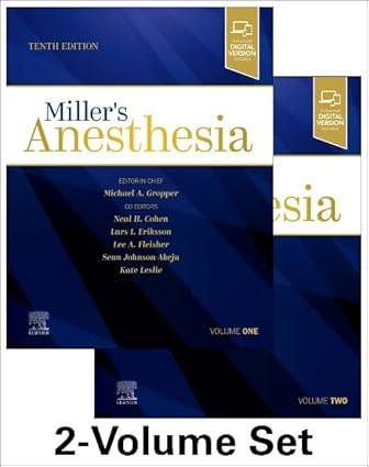 Miller's Anesthesia, 2-Volume Set. 10° Edition