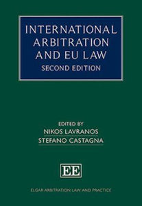 International Arbitration and EU Law 2nd edition