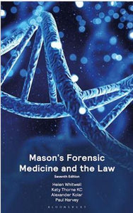 Mason's Forensic Medicine and the Law 7th ed