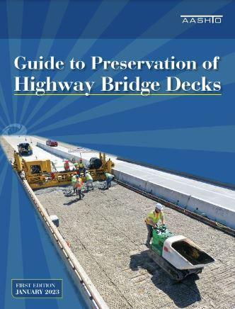 Guide to Preservation of Highway Bridge Decks, 1st Edition [pdf] - CLNZ Books 
