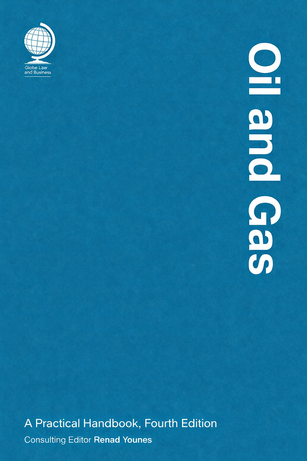 Oil and Gas: A Practical Handbook 4th ed