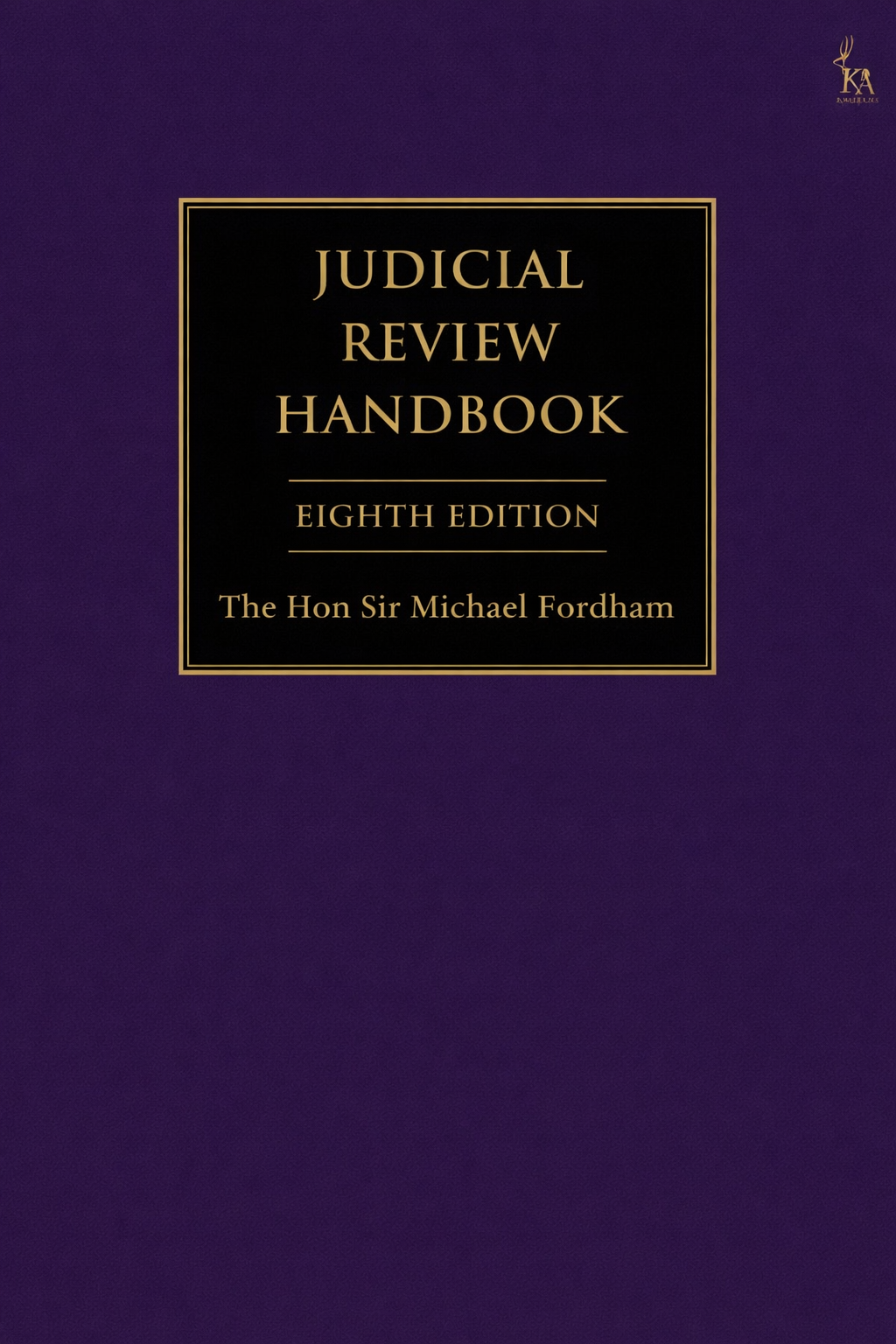 Judicial Review Handbook 8th ed