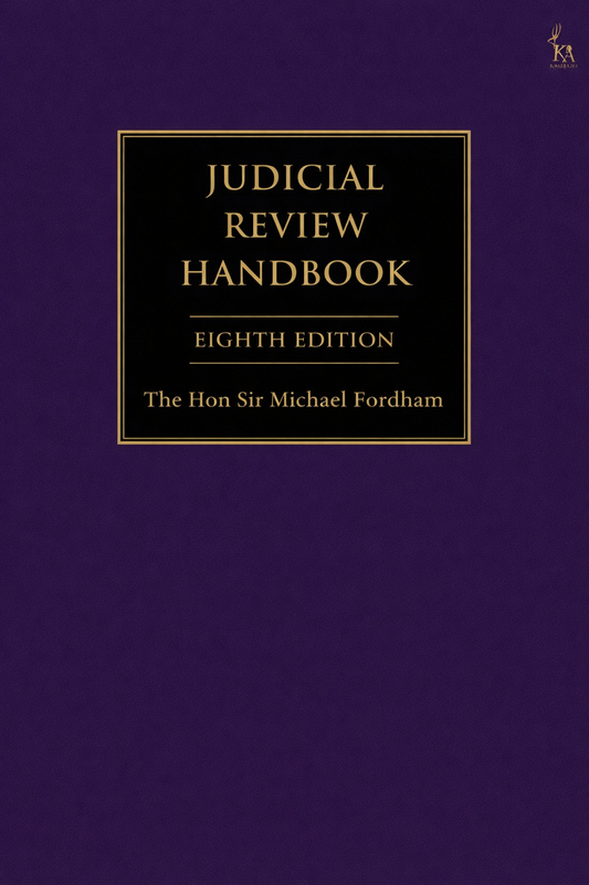 Judicial Review Handbook 8th ed