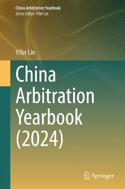 China Arbitration Yearbook (2024)