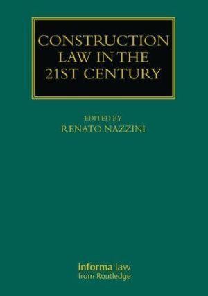 Construction Law in the 21st Century - CLNZ Books 