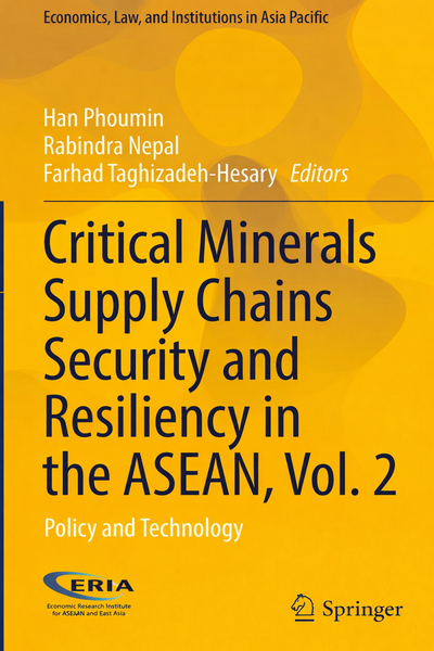 Critical Minerals Supply Chains Security and Resiliency in the ASEAN, Vol. 2: Policy and Technology