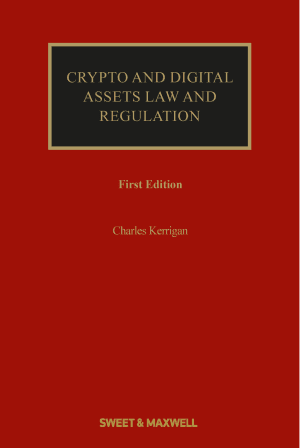 Crypto and Digital Assets: Law and Regulation - CLNZ Books 