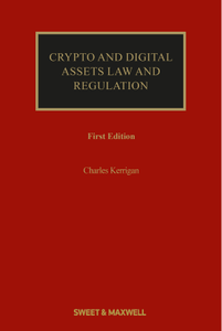 Crypto and Digital Assets: Law and Regulation