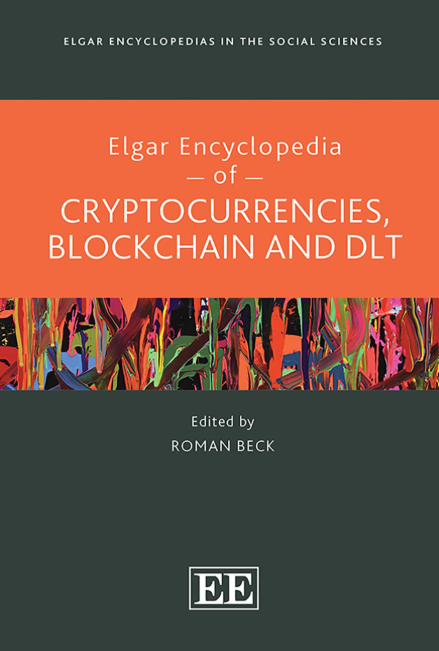 Elgar Encyclopedia of Cryptocurrencies, Blockchain and DLT