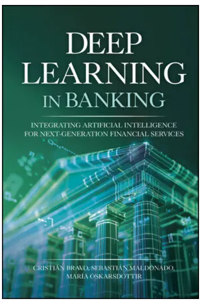 Deep Learning in Banking: Integrating Artificial Intelligence for Next-Generation Financial Services