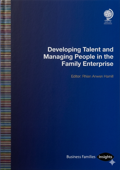 Developing Talent and Managing People in the Family Enterprise
