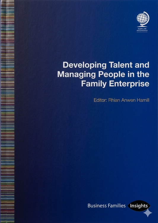 Developing Talent and Managing People in the Family Enterprise — Globe Law and Business 2026