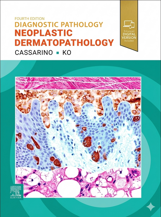 Diagnostic Pathology: Neoplastic Dermatopathology 4th Edition — Elsevier 2026