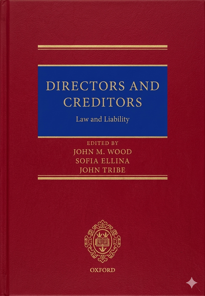Directors and Creditors: Law and Liability