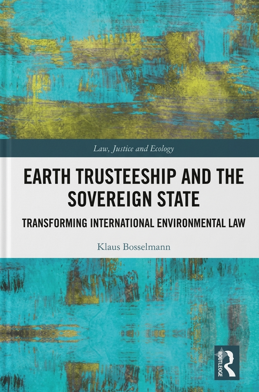 Earth Trusteeship and the Sovereign State - book cover