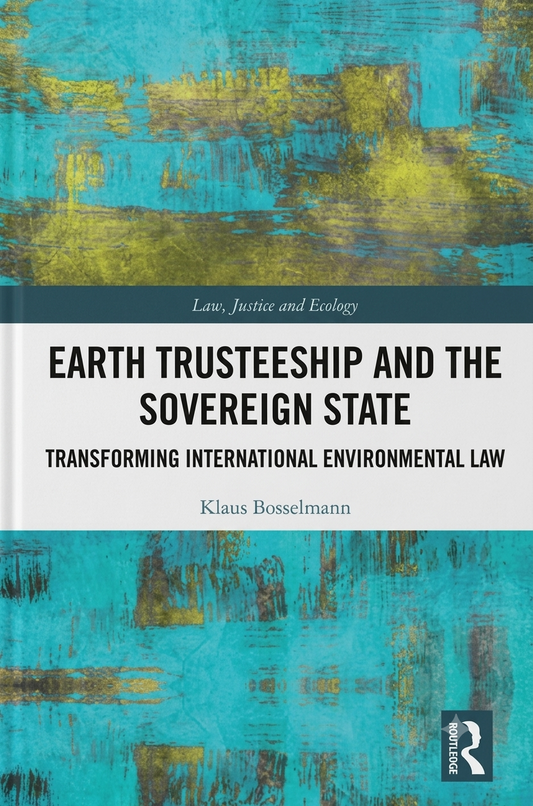 Earth Trusteeship and the Sovereign State - book cover