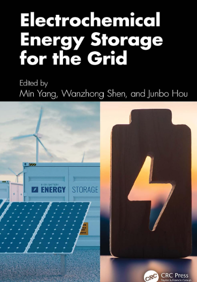 Book cover for 'Electrochemical Energy Storage for the Grid', edited by Min Yang, Wanzhong Shen, and Junbo Hou, published by CRC Press. The cover features a black top section with white title text, and a lower split image showing solar panels, a wind turbine, and a battery icon.