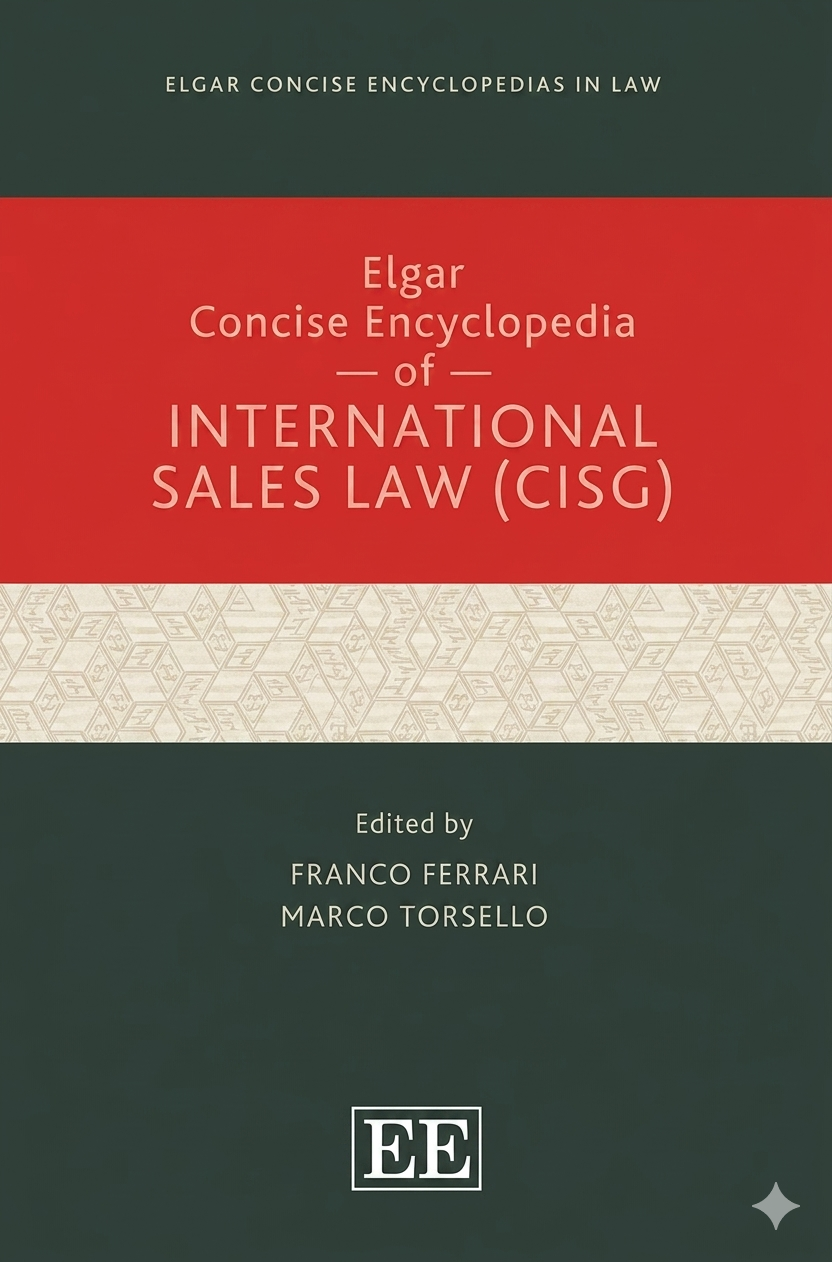 Elgar Concise Encyclopedia of International Sales Law (CISG)