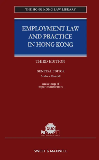 Employment Law & Practice in Hong Kong, Third Edition