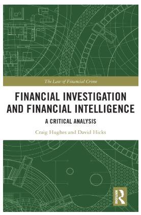 Financial Investigation and Financial Intelligence. A Critical Analysis - CLNZ Books 