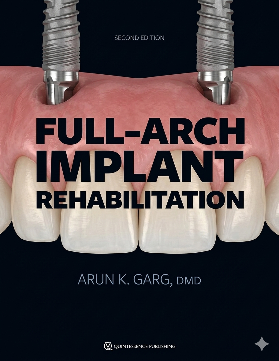 Full-Arch Implant Rehabilitation, 2nd Edition — Quintessence Publishing