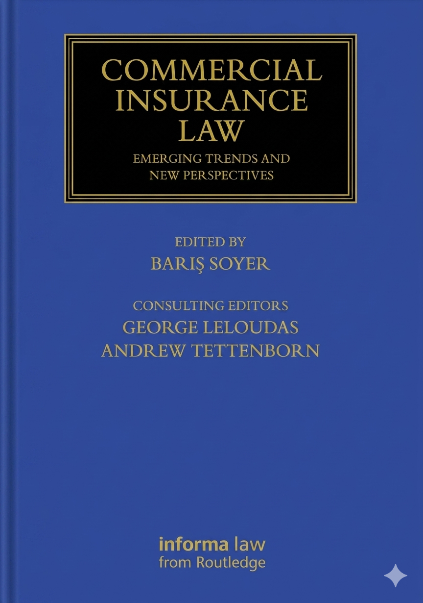 Commercial Insurance Law: Emerging Trends and New Perspectives