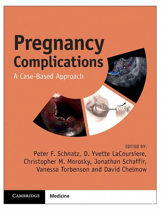 Pregnancy Complications. A Case-Based Approach (e-Book)