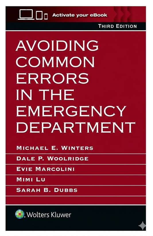 Avoiding Common Errors in the Emergency Department (E-BOOK)