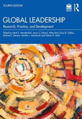Global Leadership: Research, Practice, and Development (4th Edition)