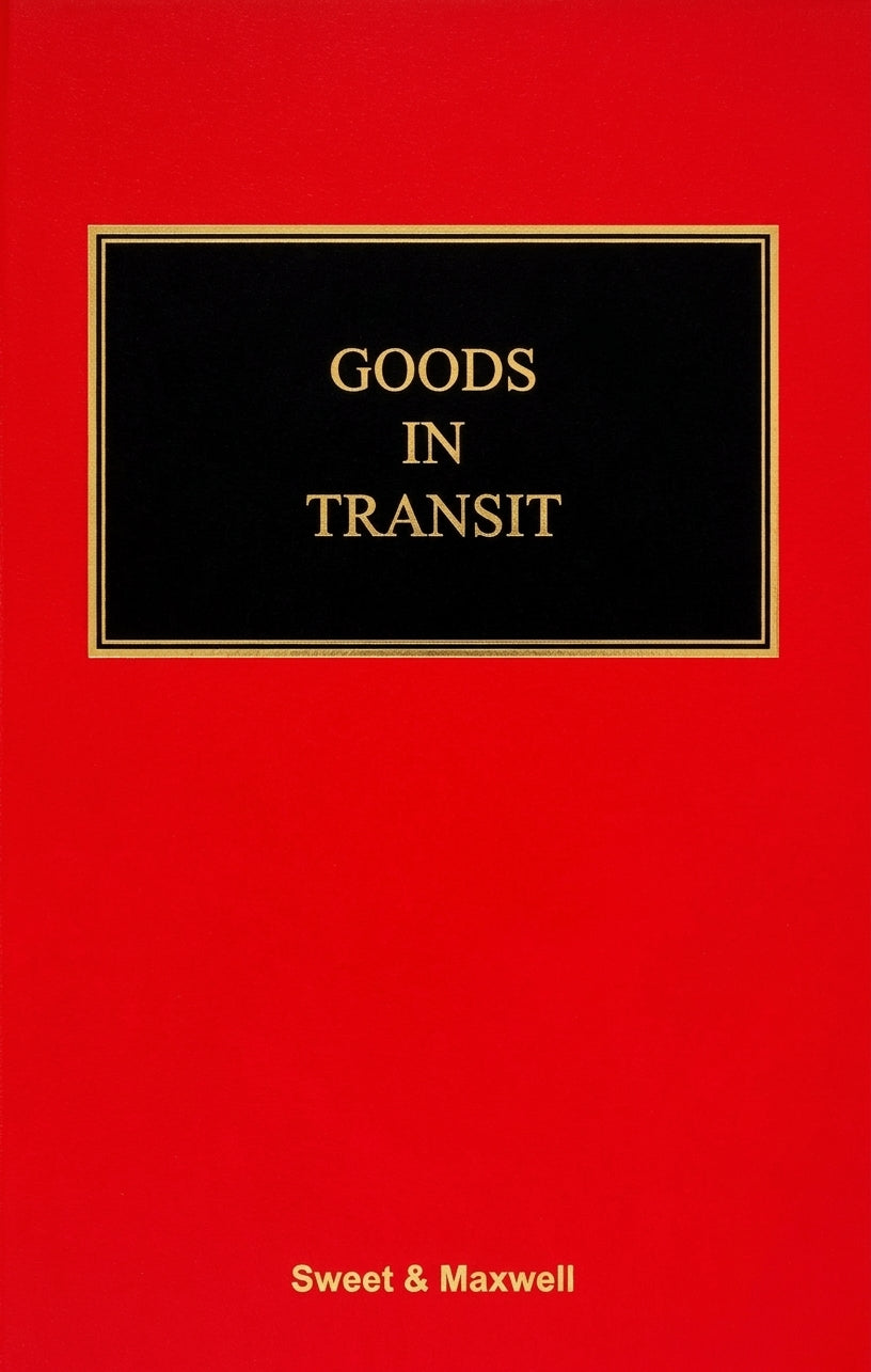 A red book cover with a black rectangular panel bordered in gold near the top, containing the title 'GOODS IN TRANSIT' in gold text. The publisher name 'Sweet & Maxwell' appears in small gold text at the bottom.