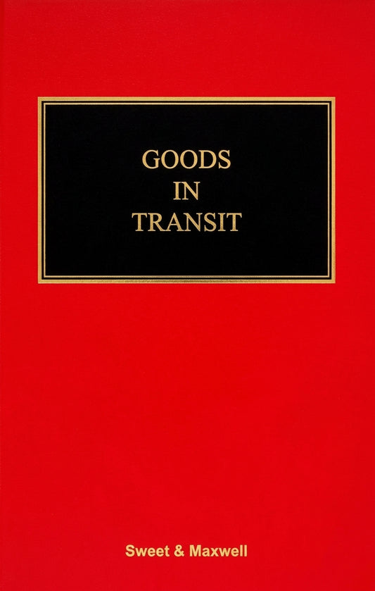 A red book cover with a black rectangular panel bordered in gold near the top, containing the title 'GOODS IN TRANSIT' in gold text. The publisher name 'Sweet & Maxwell' appears in small gold text at the bottom.