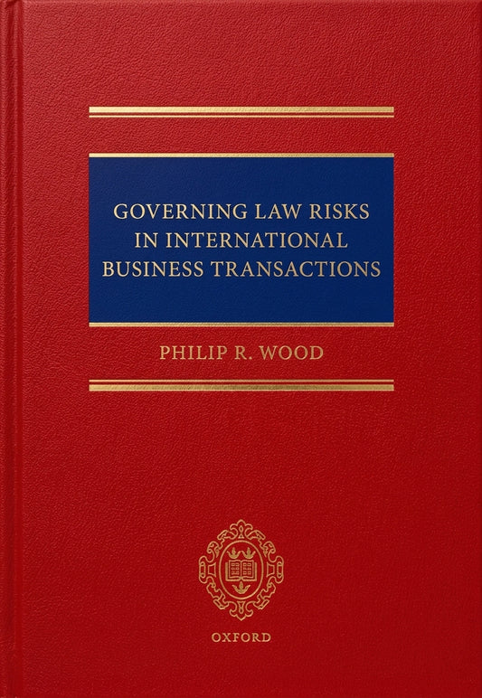 A red hardcover book with a blue title block and gold text and decorative lines. The title reads 'GOVERNING LAW RISKS IN INTERNATIONAL BUSINESS TRANSACTIONS' by Philip R.