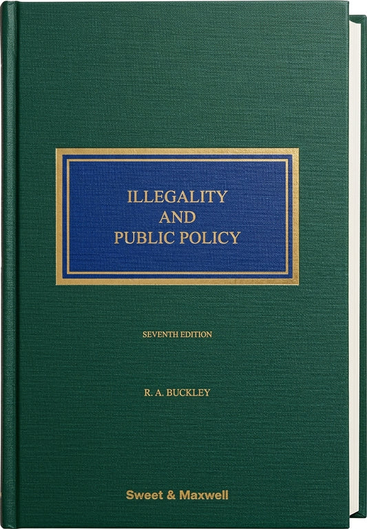 Illegality and Public Policy, 7th Edition by Richard A. Buckley - book cover