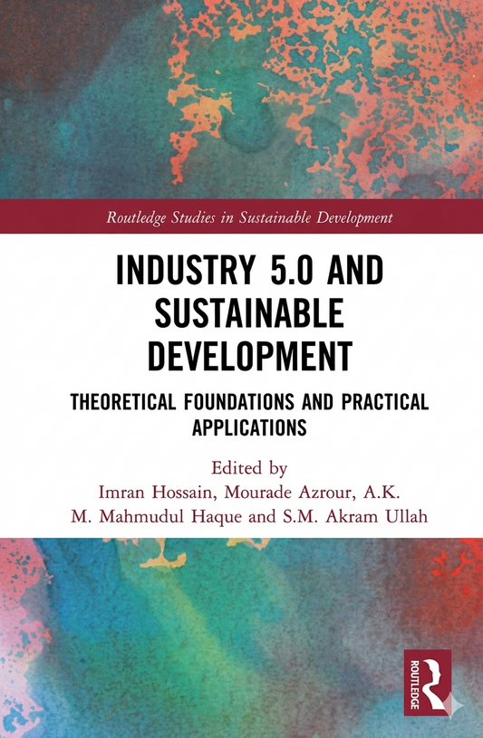 Book cover of 'Industry 5.0 and Sustainable Development' with colorful abstract design