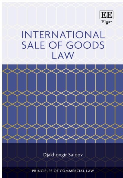 Book cover for 'International Sale of Goods Law' by Djakhongir Saidov, published by EE Elgar. The cover features a geometric hexagonal pattern in shades of blue and gold, with the title in navy blue text.