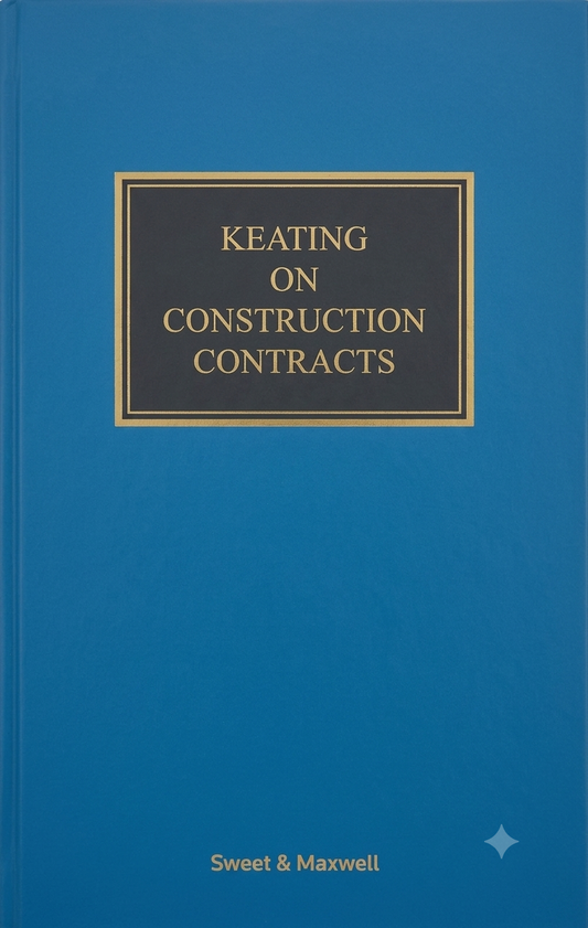 Keating on Construction Contracts, 12th Edition with 1st Supplement cover