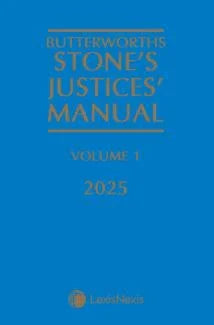 Butterworths Stone's Justices' Manual 2025. 3 Volumes, Supplement & CD-ROM
