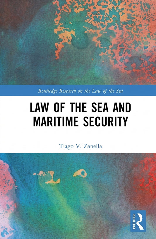 Law of the Sea and Maritime Security cover