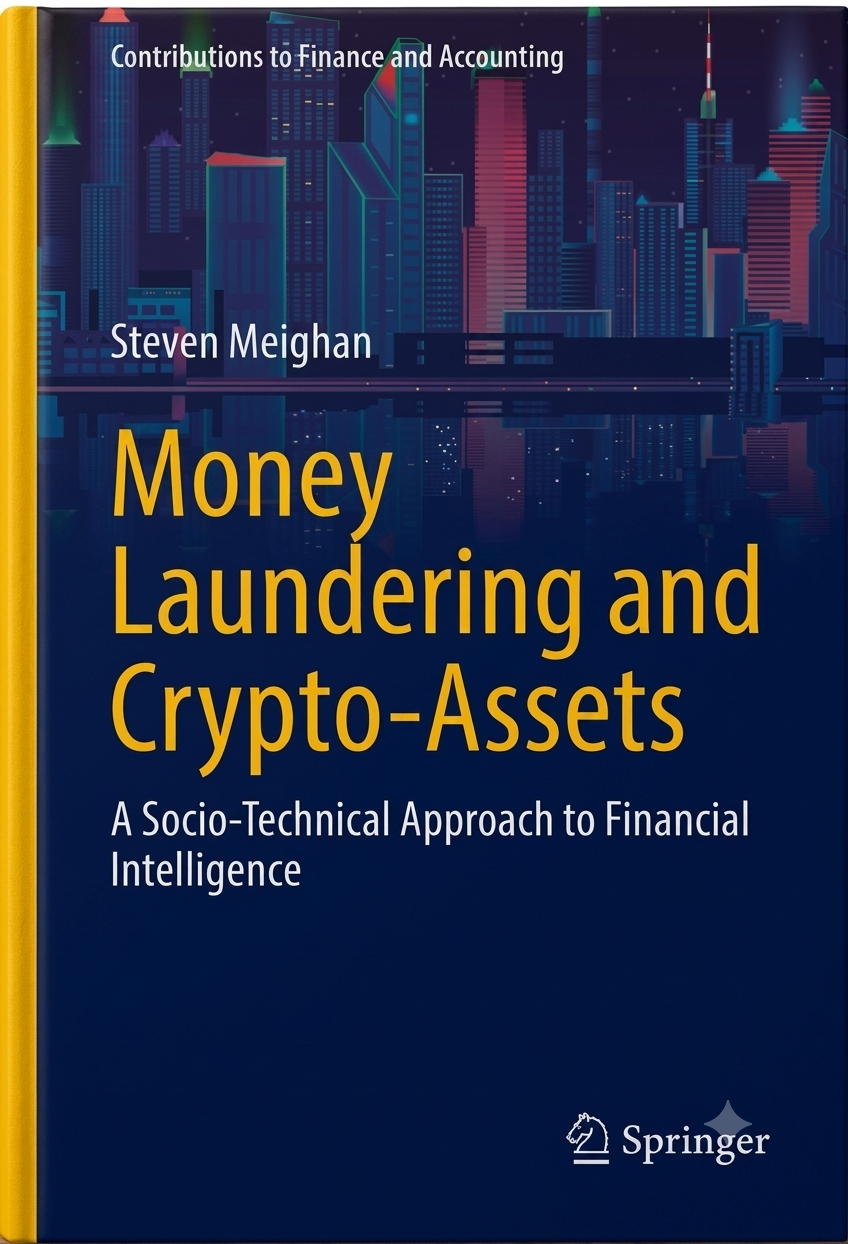 Money Laundering and Crypto-Assets by Steven Meighan — book cover