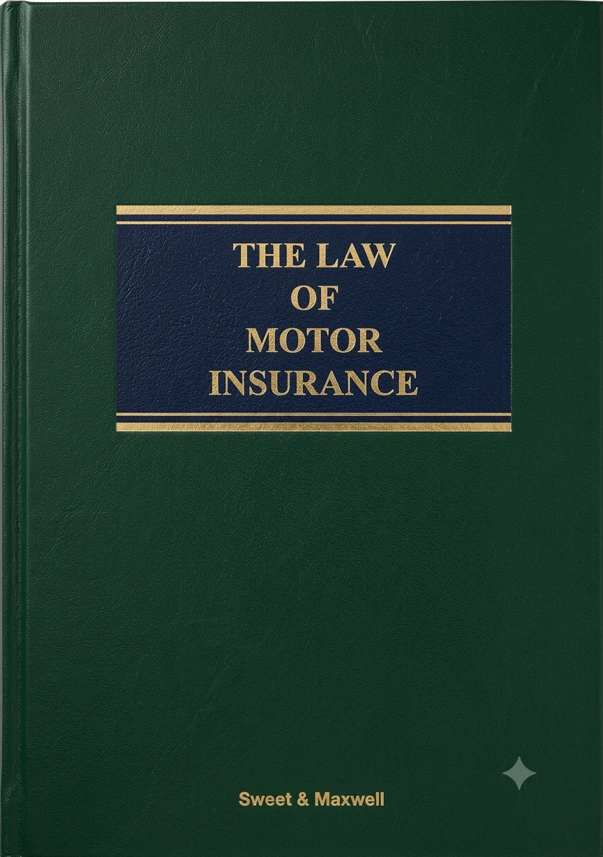 The Law of Motor Insurance 3rd ed