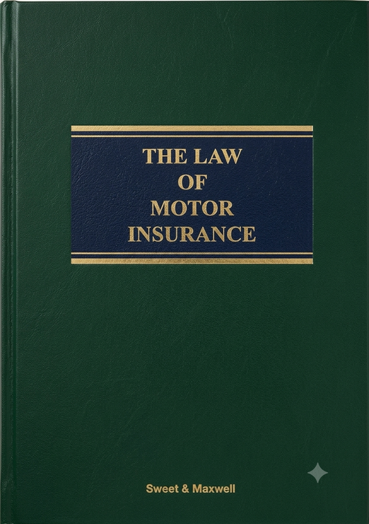 The Law of Motor Insurance 3rd ed