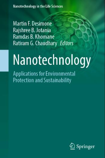 Nanotechnology. Applications for Environmental Protection and Sustainability