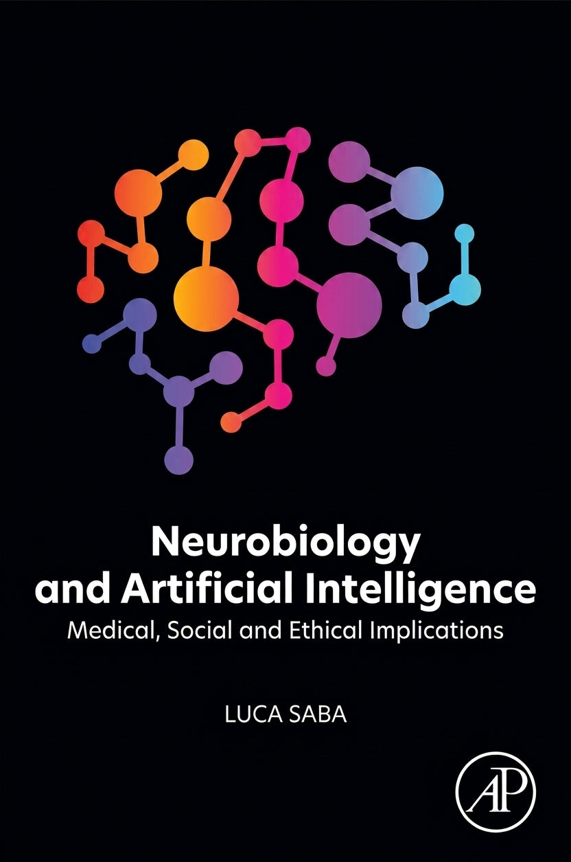 Neurobiology and Artificial Intelligence: Medical, Social, and Ethical Implications