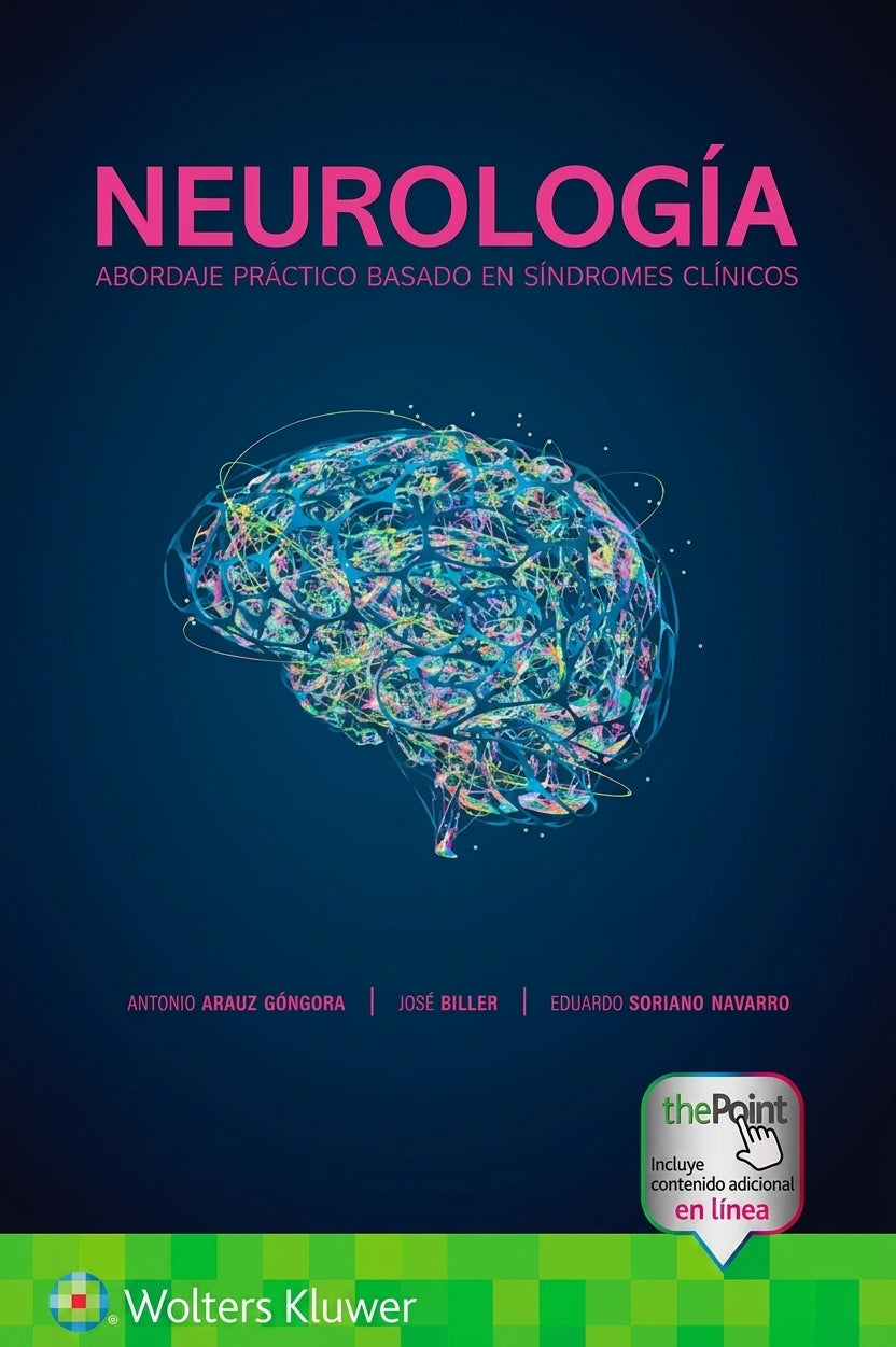 Neurología. Abordaje Práctico Basado en Síndromes Clínicos