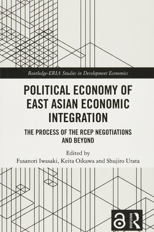 Political Economy of East Asian Economic Integration - book cover