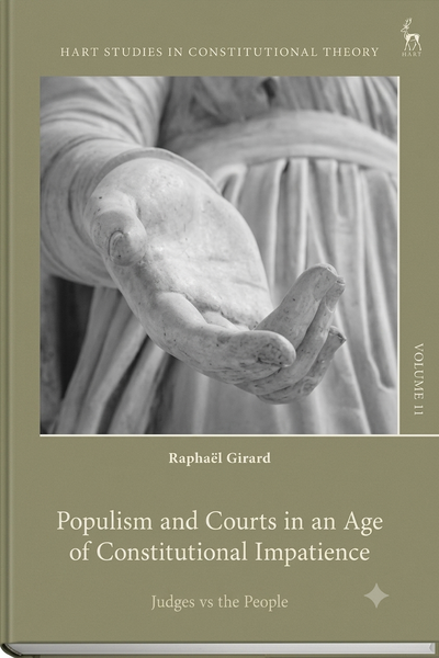 Populism and Courts in an Age of Constitutional Impatience: Judges vs the People